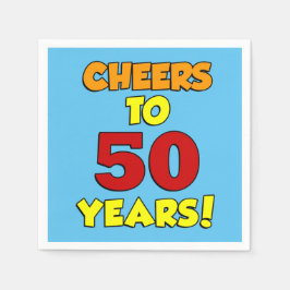 Cheers tot 50 jaar kleurrijke partij servet