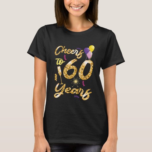 Cheers tot 60 jaar - Birthday wine lover 60th gift T-shirt (Voorkant)