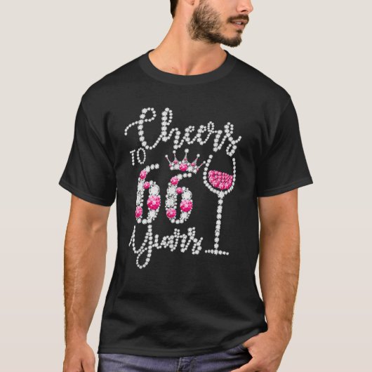 Cheers tot 66 jaar oud Happy 66e verjaardag koning T-shirt (Voorkant)