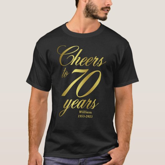 Cheers tot 70 jaar 70e verjaardag t-shirt (Voorkant)