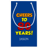 Cheers tot 80 jaar gepersonaliseerd op 80e verjaar klein cadeauzakje (Achterkant)