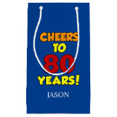 Cheers tot 80 jaar gepersonaliseerd op 80e verjaar klein cadeauzakje (Voorkant)