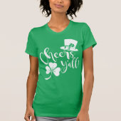 Cheers Y'all | Saint Patricks Day Party Irish T-shirt (Voorkant)