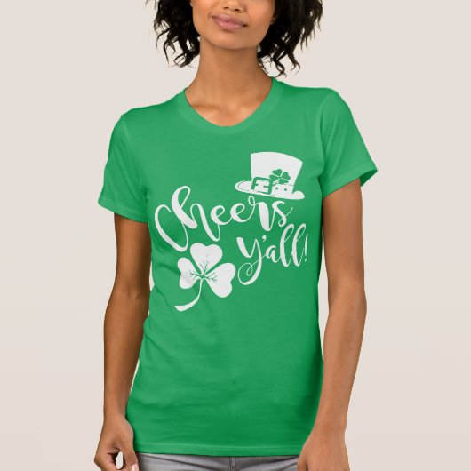 Cheers Y'all | Saint Patricks Day Party Irish T-shirt (Voorkant)