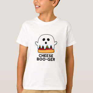 Cheese Boo-ger Funny Ghost Cheeseburger Pun T-shirt