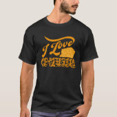 Cheese Day Celebration Cheeze  Love T-shirt (Voorkant)