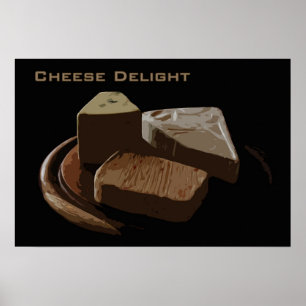 Cheese Delight Poster