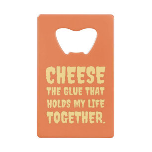 Cheese Funny Creditkaart Flessenopener