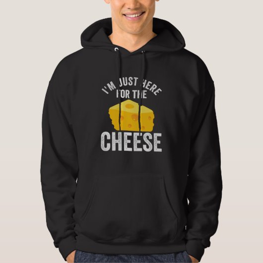 Cheese  I wonder If Cheese Thinks About Me Too  1 Hoodie (Voorkant)