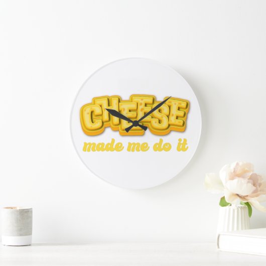 Cheese Made me doen het Grote Klok (Huis)