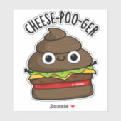 Cheese-poo-ger Funny Poop Pun Sticker (Vel)