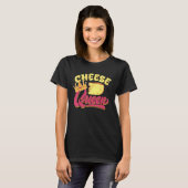 Cheese Queen Design For Cheese Foodies T-shirt (Voorkant volledig)