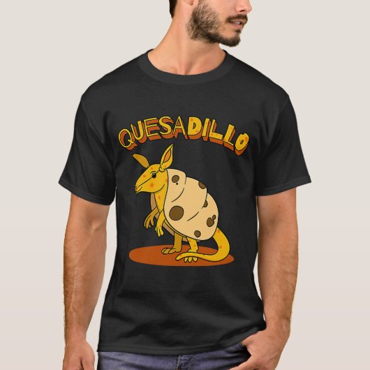Cheese Quesadilla Pun Cute Armadillo T-shirt (Voorkant)