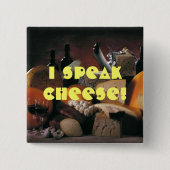 Cheese Speak Vierkante Button 5,1 Cm (Voorkant)
