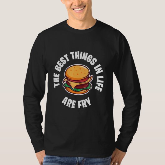 Cheeseburger Burger Best Life Junk Food Fried Foo T-shirt (Voorkant)