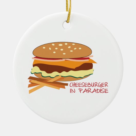 Cheeseburger in Paradise Keramisch Ornament (Voorkant)