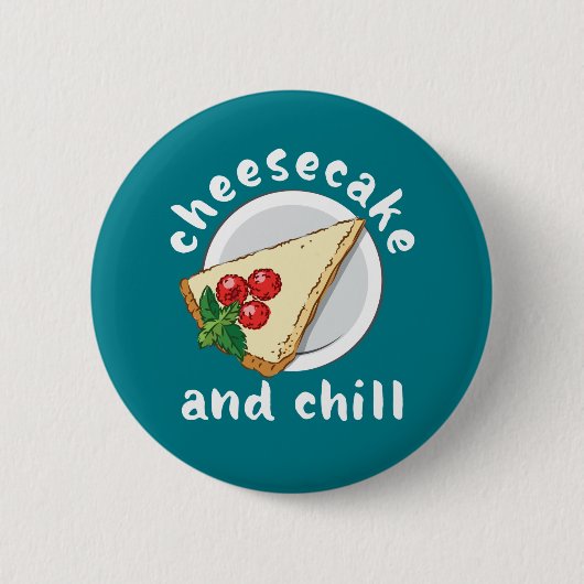 Cheesecake en Chill Funny Cake en Cheese Lover Ronde Button 5,7 Cm (Voorkant)