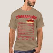 Cheesecake Nutrition Facts Funny Thanksgiving T-shirt (Voorkant)
