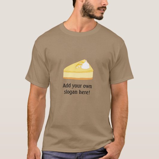 Cheesecake Slice:  slogan T-shirt (Voorkant)