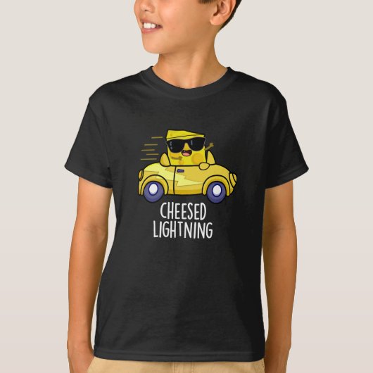 Cheesed Lightning Funny Cheese Pun Dark BG T-shirt (Voorkant)