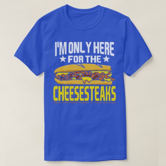 Cheesesteak Cheesesteak Rolls Philly Cheesesteak T-shirt (Design voorkant)