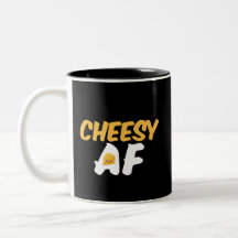 Cheesy AF Funny en Cute Cheese Lover