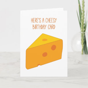 Cheesy Birthday Kaart
