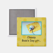 Cheesy Boss Day, Holiday, Humor Magneet (Voorkant / Achterkant)