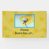 Cheesy Boss Day, Holiday, Humor Spandoek (Horizontaal)
