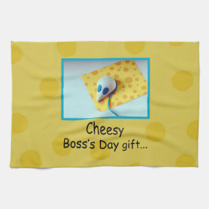 Cheesy Boss Day, Holiday, Humor Theedoek