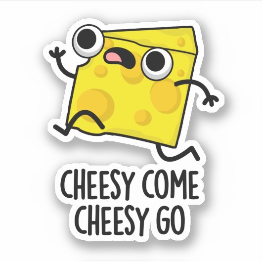 Cheesy Komaan Cheesy Go Funny Food Pun Sticker (Voorkant)