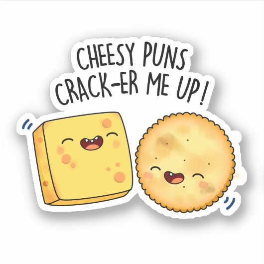 Cheesy Puns Crack-er Me Up Funny Cheese Pun Sticker (Voorkant)