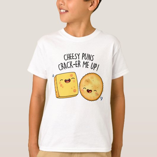 Cheesy Puns Crack-er Me Up Funny Cheese Pun T-shirt (Voorkant)
