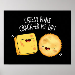 Cheesy Puns Crack-er Me Up Grappige Kaas Pun Donke Poster