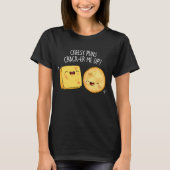 Cheesy Puns Crack-er Me Up Grappige Kaas Pun Donke T-shirt (Voorkant)