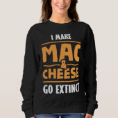 Cheesy Puns Mac N Cheese for a Pasta Maker Trui (Voorkant)