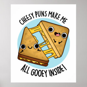 Cheesy puns maken me allemaal gooey in eten woords poster