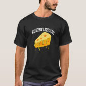 Cheesylicious Cheesemaking Organic Food Cheese Dai T-shirt (Voorkant)