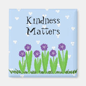 Cheevolle bloemen - Kindness Matters Magneet (Voorkant)