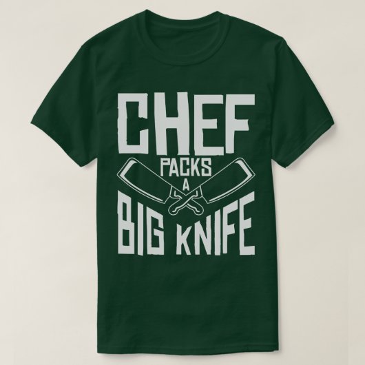 Chef Big Knife Slicing Cooking Meals T-shirt (Design voorkant)