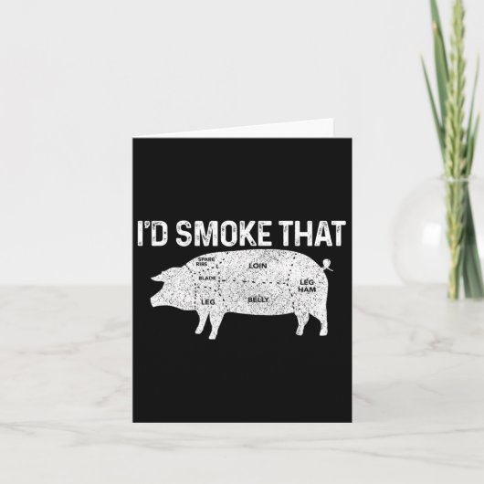 Chef Butcher BBQ Ik rookte dat varkensvarken grapp Kaart (Voorkant)