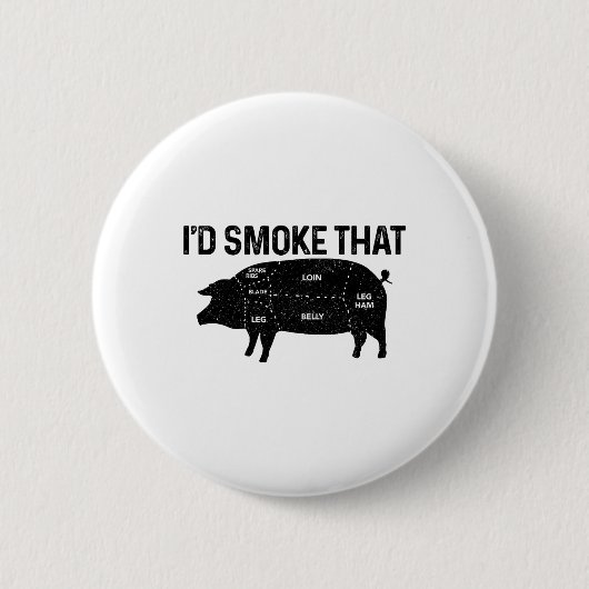 Chef Butcher BBQ Ik rookte dat varkensvarken grapp Ronde Button 5,7 Cm (Voorkant)