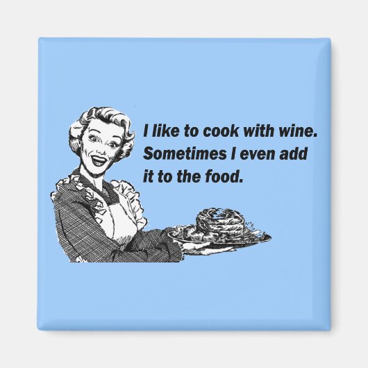 Chef & Cook Humor - Koken met Wijn Magneet (Voorkant)