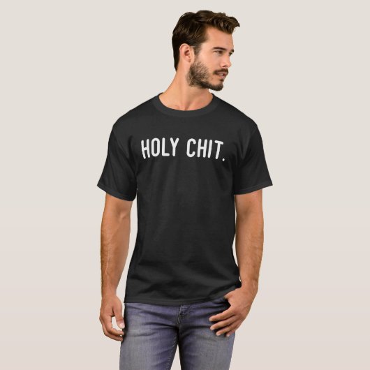 Chef Cook Kitchen  Holy Chit Sarcastic Chef T-shirt (Voorkant volledig)