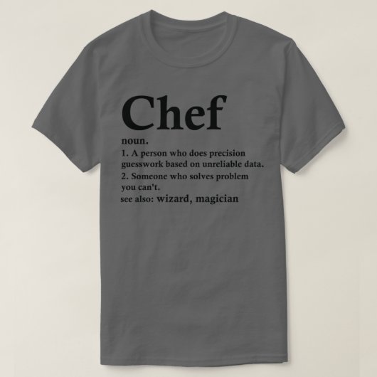 Chef Definition Funny Line Cook Occupation T-shirt (Design voorkant)