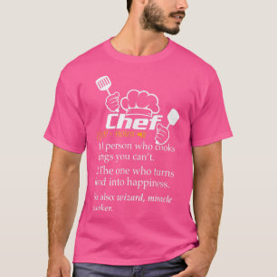 Chef Definition Funny Line Gezegde Cook Cooking Gi T-shirt