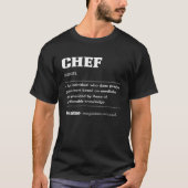 CHEF Definition T-shirt Chefs Gift Culinary Fun Ch (Voorkant)