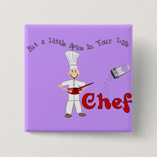 Chef "Doe een kleine specerij in je leven" Vierkante Button 5,1 Cm (Voorkant)