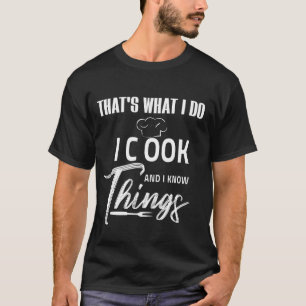 Chef en kok presenteert Ik kook en ik weet T-Shirt