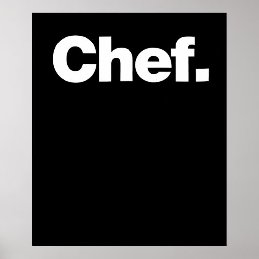 Chef | Grappig citaat over het koken Gift Poster (Voorkant)